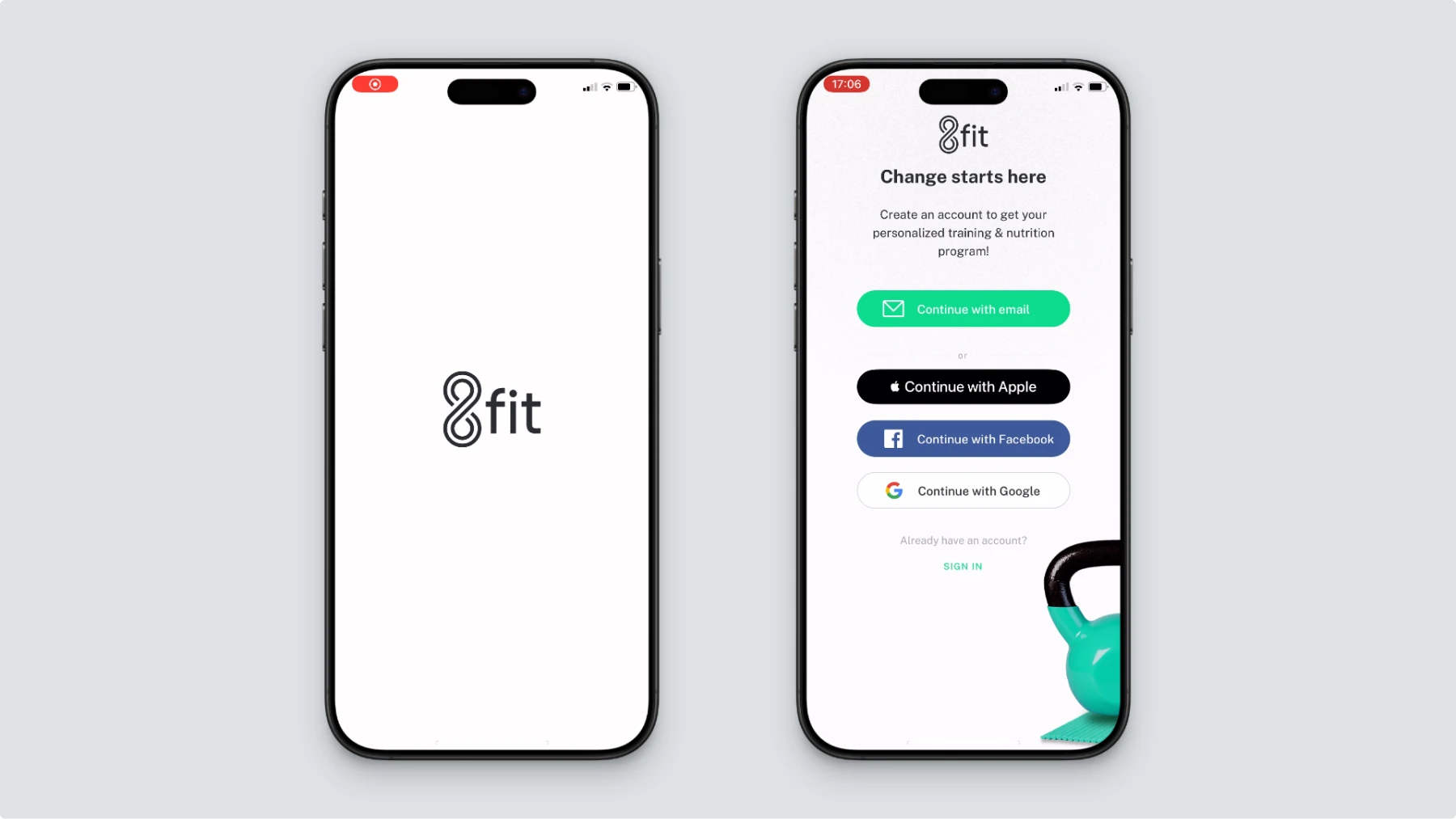 Example of 'The Good' social login implementation: Two iPhone screens showing 8fit app's signup approach. First screen displays simple logo loading state. Second screen shows 'Change starts here' with clear value proposition ('Create an account to get your personalized training & nutrition program!') followed by multiple social login options - Continue with email, Apple, Facebook, and Google - plus 'Sign in' for existing users. Demonstrates best practice of offering social login as convenient options rather than requirements, with clear value explanation before asking for any commitment, avoiding the privacy concerns and broken OAuth flows that create user friction