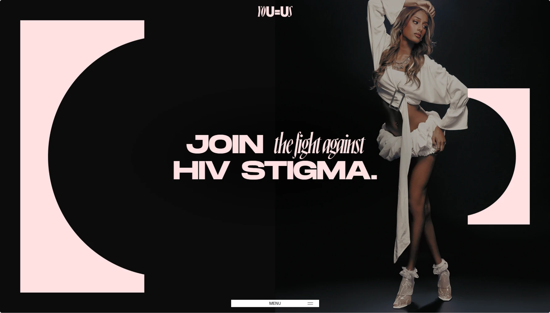 Screenshot of YouUs HIV stigma awareness website featuring bold text "JOIN the fight against HIV STIGMA" in white typography over geometric pink and black shapes. A model in flowing white clothing poses against the dark background. "YOU=US" logo appears at top with minimalist navigation menu