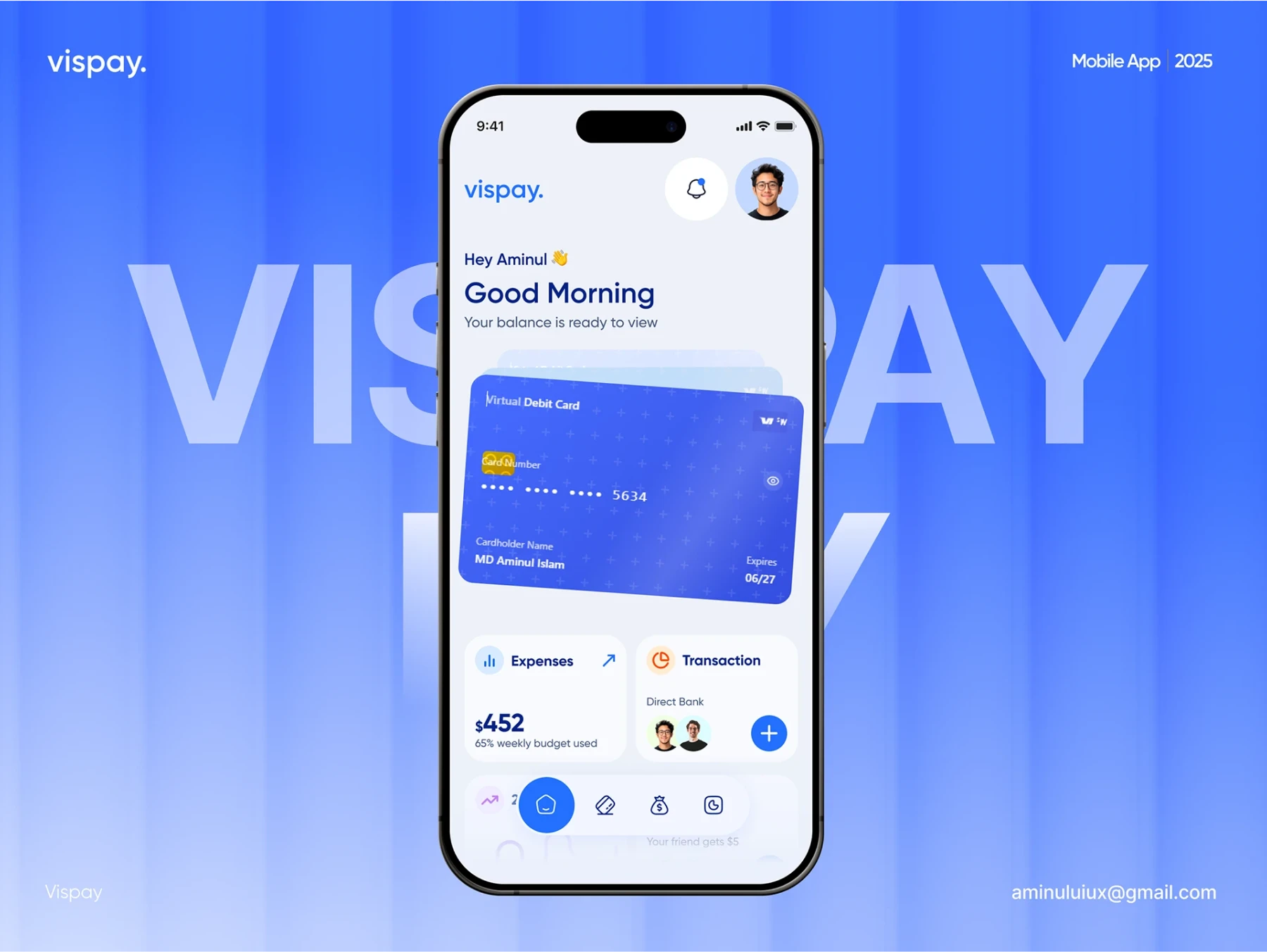 Light-themed, blue monochromatic finance app mockup on a phone: ‘vispay’ logo, greeting (‘Good Morning’), a virtual debit card, expense widget showing 2 used, transaction panel with avatars, and bottom nav icons on a soft blue gradient background.